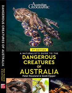 Dangerous Creatures of Australia Cover of a book called A Naturalist's Guide to the Dangerous Creatures of Australia showing a Blue-ringed Octopus as the main image