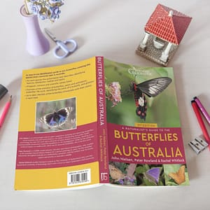 A Naturalist's Guide to the Butterflies of Australia [2nd Ed.]