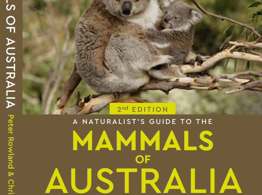 Naturalist’s Guide to the Mammals of Australia (2nd Edition)